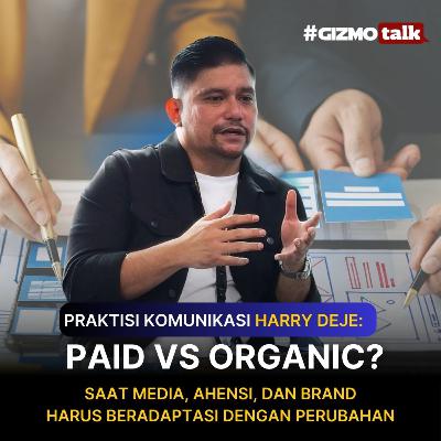 Harry Deje (Burson): Tantangan Digital Media, PR Agency, Brand | Eps 13 Harry Deje (Burson): Tantangan Digital Media, PR Agency, Brand | Eps 13