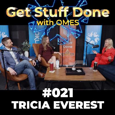 Get Stuff Done Podcast 021: Tricia Everest