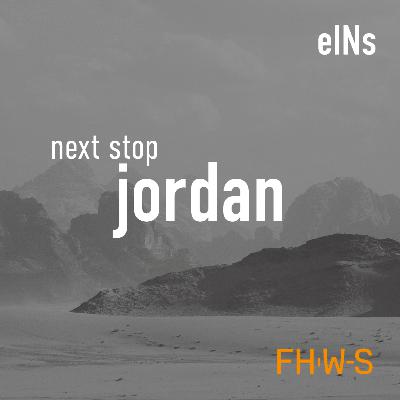 Next stop: Jordanien - die German Jordanian University und gemeinsame Projekte