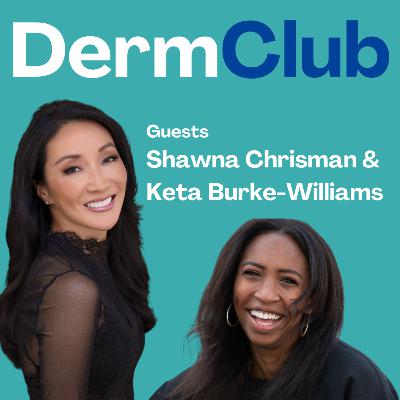 #53 Closing the Confidence Gap | Shawna Chrisman & Keta Burke-Williams