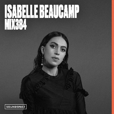 MIX384: Isabelle Beaucamp