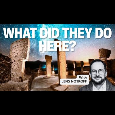 The alluring MYSTERIES of Göbekli Tepe - the OLDEST monumental site in the world, with Jens Notroff The alluring MYSTERIES of Göbekli Tepe - the OLDEST monumental site in the world, with Jens Notroff