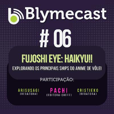 #6 Fujoshi Eye: Haikyu!!