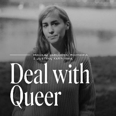 Pierwsza Pomoc Queerowa. Gościni: Justyna Karpińska Pierwsza Pomoc Queerowa. Gościni: Justyna Karpińska