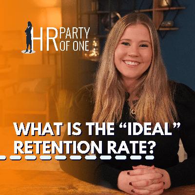 What Is the “Ideal” Retention Rate?