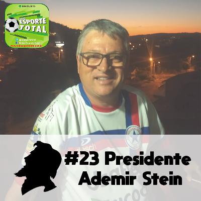 #23 Presidente Ademir Stein