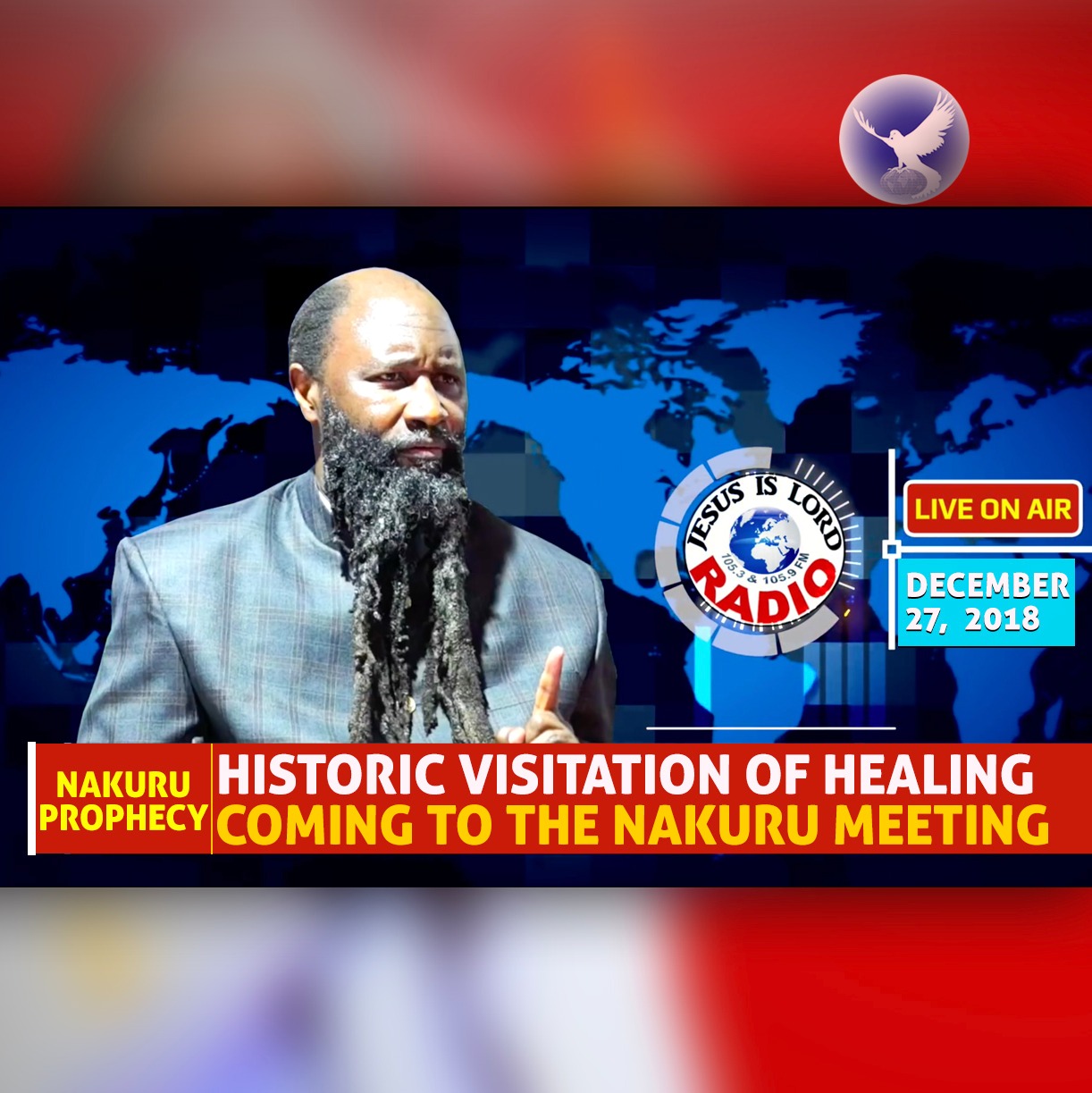 EPISODE 257 - 27DEC2018 - PROPHECY OF HISTORIC VISITATION OF HEALING COMING TO THE NAKURU MEETING - PROPHET DR. OWUOR episode artwork