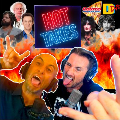 Let's Get in Trouble with HOT TAKES! Let's Get in Trouble with HOT TAKES!