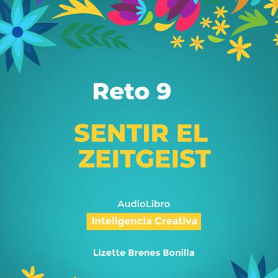 Reto 9: SENTIR EL ZEITGEIST