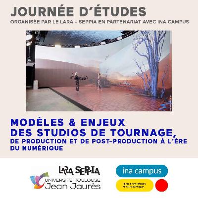 [Journée d'études] Des studios de tournage aux studios « one-stop shop » :  Une reconfiguration du paysage audiovisuel