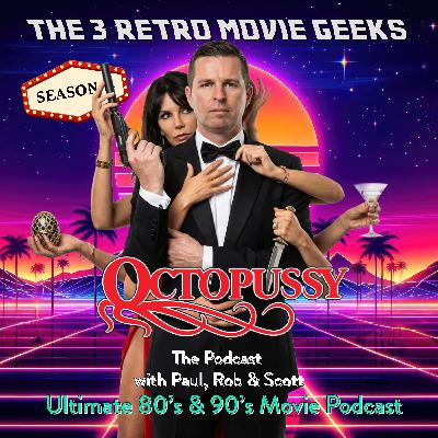 Episode 48: Octopussy (1983) Episode 48: Octopussy (1983)