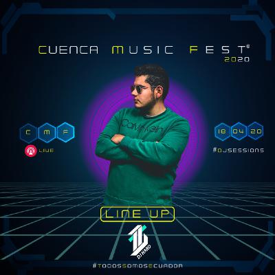 Cuenca Music Fest #Dj Sessions - Dj Hard Cuenca Music Fest #Dj Sessions - Dj Hard