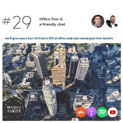 #29 - Clark DTLA Office Tour & A Friendly Chat