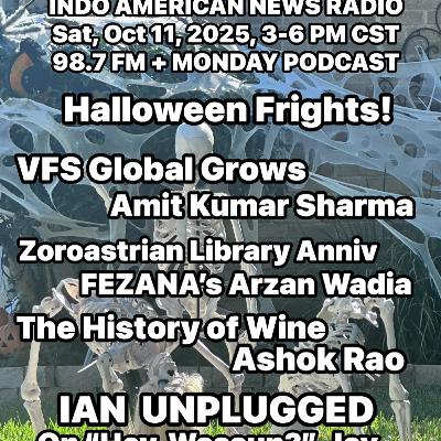 IANR 2541 101125 VFS Global Grows by Amit Kumar Sharma, Zororatrian Library Anniv by FEZANA's Arzan Wadia, The History of Wine by Ashok Rao