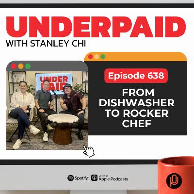 Episode 638: From Dishwasher to Rocker Chef