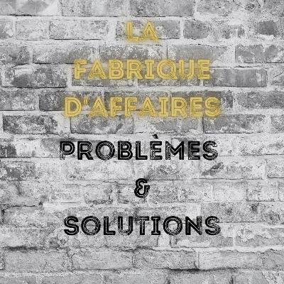Problèmes et solutions Problèmes et solutions