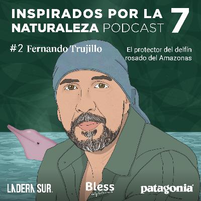 Fernando Trujillo: el protector del delfín rosado del Amazonas
