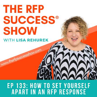 How to Set Yourself Apart in an RFP Response - EP133