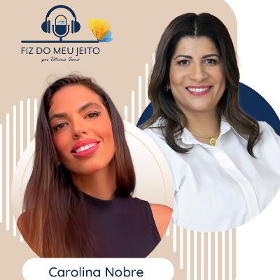 Autizando com Carolina Nobre - CONECT AUTISMO Autizando com Carolina Nobre - CONECT AUTISMO