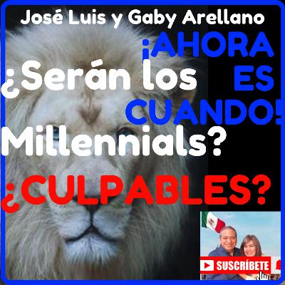 "Serán los Millennials los culpables de todo?