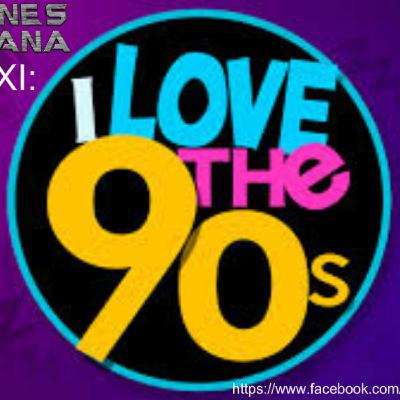 Episodio XI: I Love 90´s