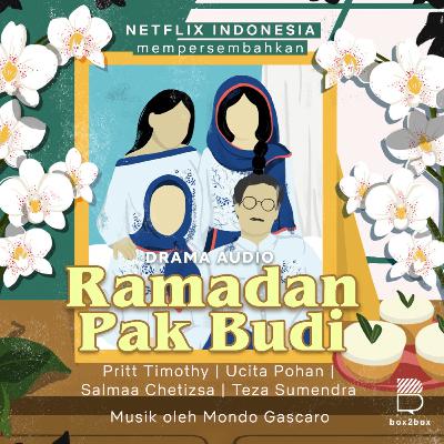 Ramadan Pak Budi (Teaser) Episode 04