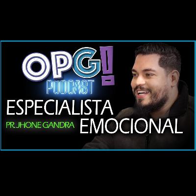 Ep 1 - Inteligência Emocional - Pr. Jhone Gandra