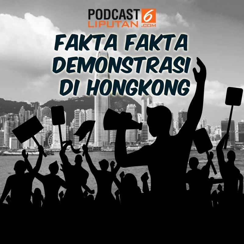 Fakta Fakta Demonstrasi di Hongkong episode artwork