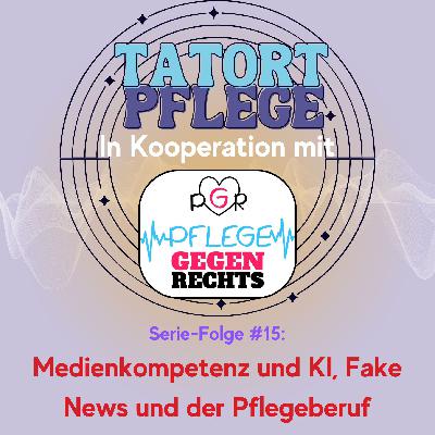 Serie-Folge #15: Medienkompetenz, Fake News & KI,  Verschwörungserzählungen in der Pflege