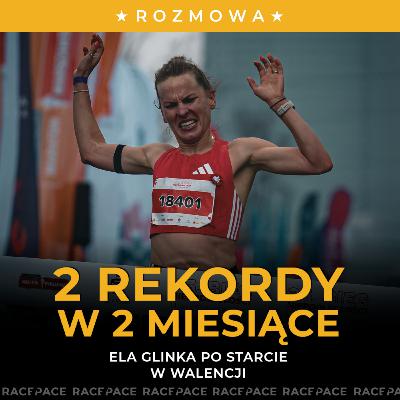 2 rekordy w 2 miesiące | Ela Glinka po starcie w Walencji