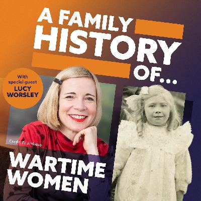 Wartime Women | Part 1 - Born Into a World at War