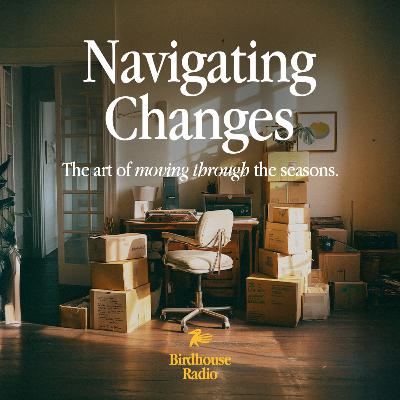 navigating changes
