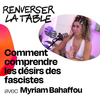 Comment comprendre les désirs des fascistes