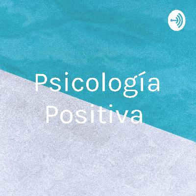 Psicología positiva Mc