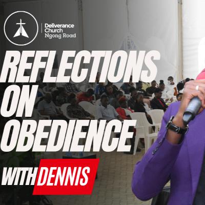 Reflectiond on Obedience