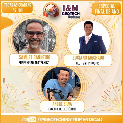 Samuel Carneiro & Luciano Machado | Especial Final de Ano