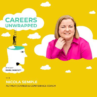 How to Find Your Career Path with Nicola Semple