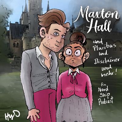 Maxton Hall und Pluribus und Disclaimer und 7 vs. Wild und Steven Universe