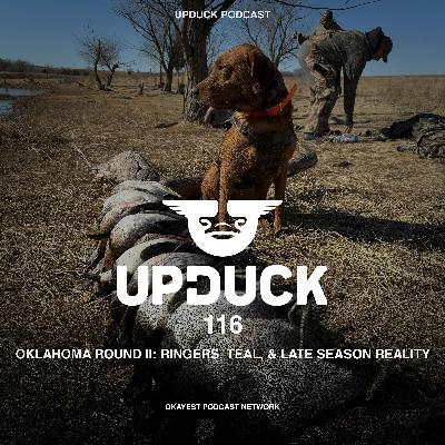 Oklahoma Round Two: Ringers, Teal, & Late Season Reality