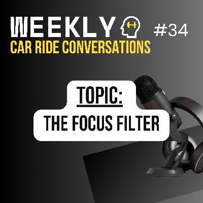The Focus Filter