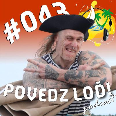 #043 – Padnutý sťažeň preveril môj seamanship – hosť: Matej Vít (kpt.kok)