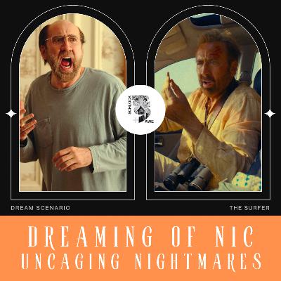 S&A 222 UnCaged Nightmares: The Surfer & Dream Scenario W/ Dan Grima