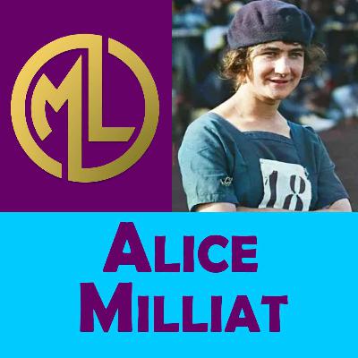 ✔️Sorpréndete con ALICE MILLIAT💥【BIOGRAFÍAS-Grandes Mujeres】