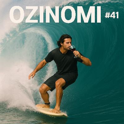 EP.41 OZINOMI - Mr. Wine & Jungle ワインバ－遂にオープン！