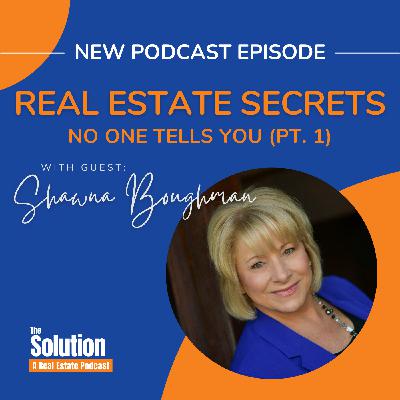 10 Real Estate Secrets No One Tells You (Part 1)