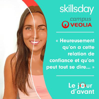 #06 - Adeline Hillairet, Campus Veolia - "Heureusement qu'on a cette relation de confiance et qu'on peut tout se dire..."