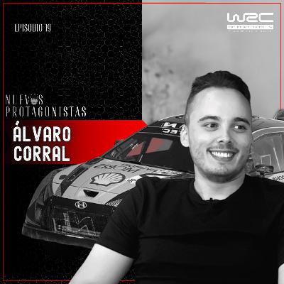 De soñar viendo las carreras por la tele a trabajar en el World Rally Car - Álvaro Corral | NP 1X19