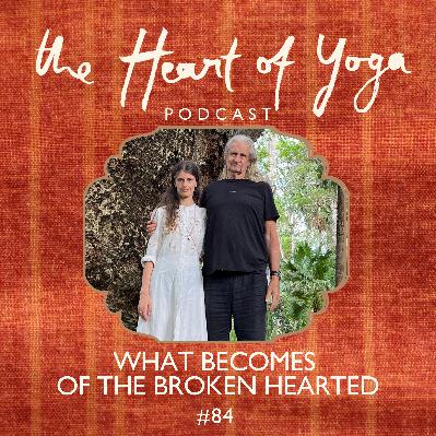 What Becomes of the Broken Hearted