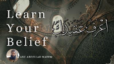 Learn Your Belief Part 5