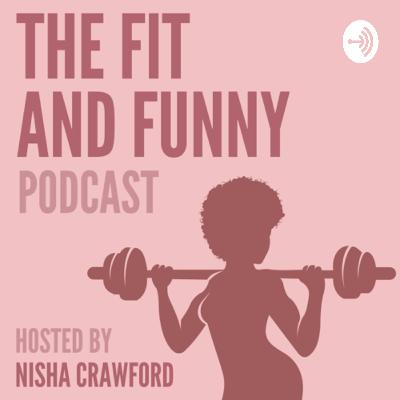 TheFit&Funny Podcast (Trailer)